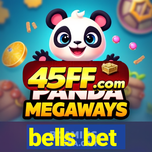 bells bet